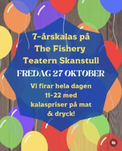 Announcement with colorful balloons for our 7th year anniversary for The Fishery Teatern.