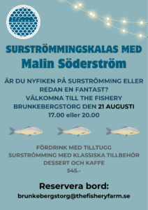 Surströmmingskalas med Malin Söderström på The Fishery Brunkebergstorg